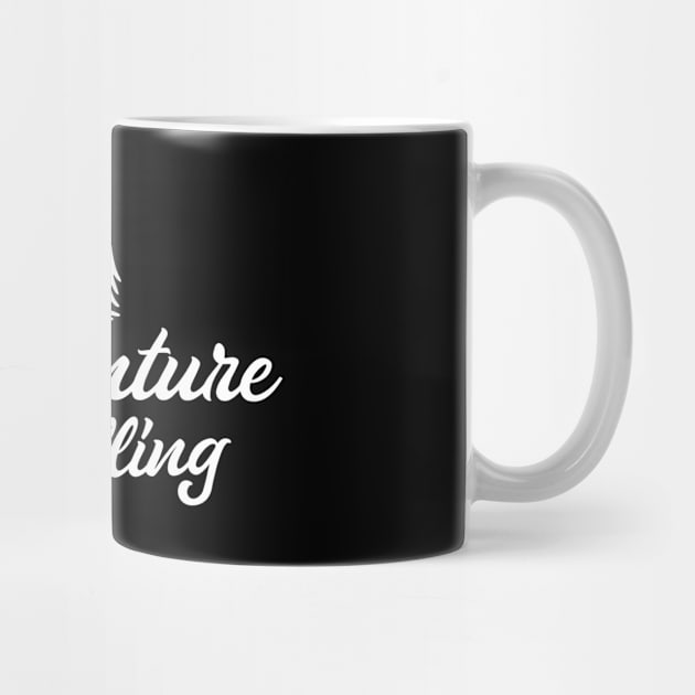 Adventure Is Calling by ThrivingTees